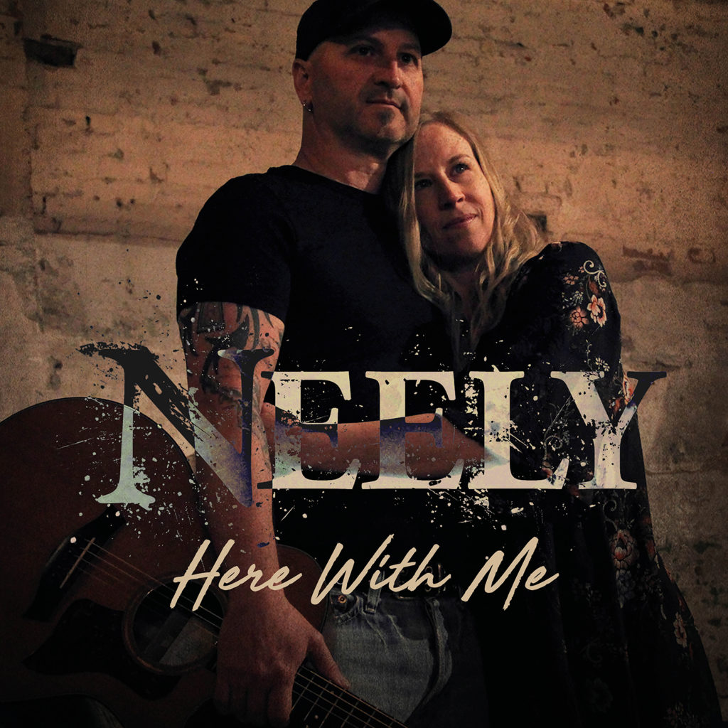 NEELY - Here With Me