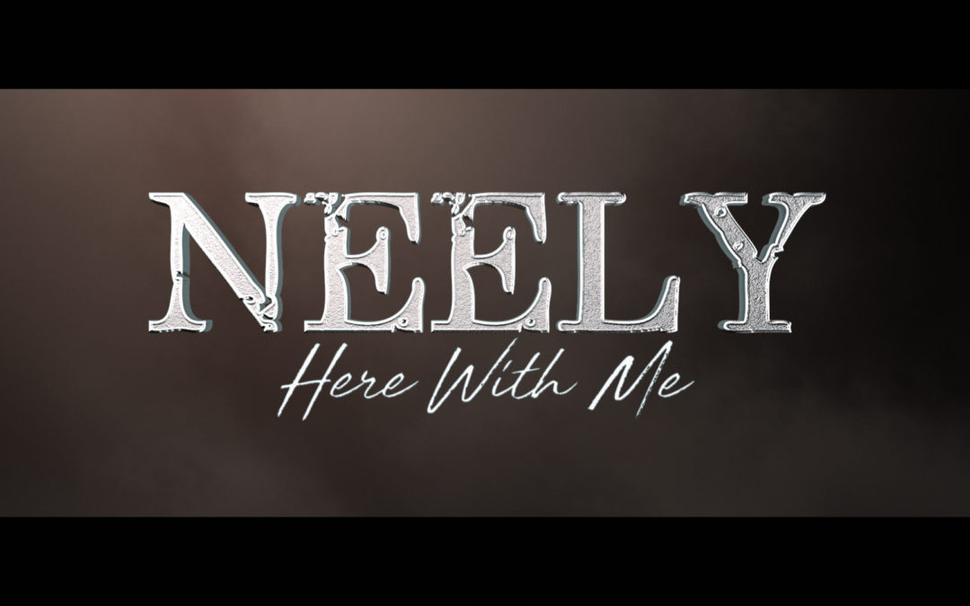 New single Here With Me by Neely